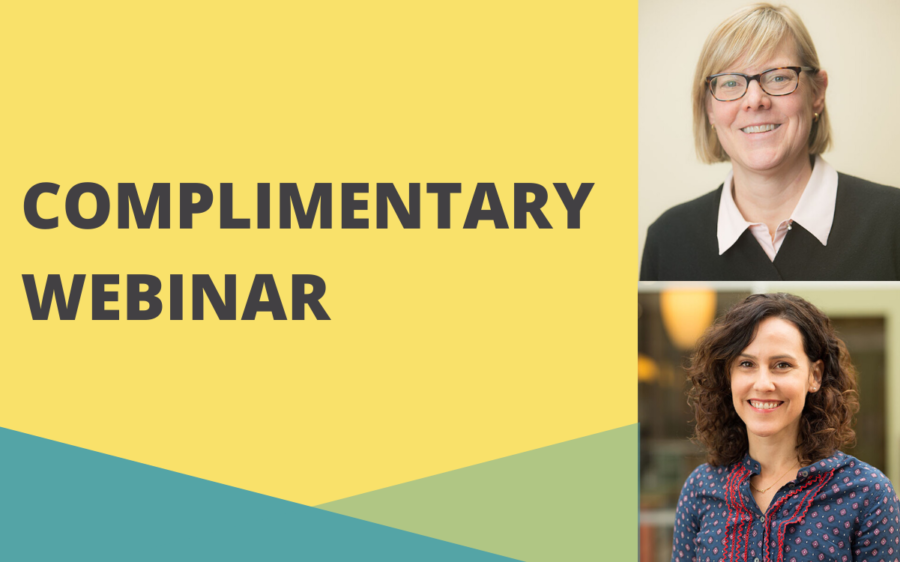 Headshots of Cindy Downend and Courtney Varner. Text reads: Complimentary Webinar