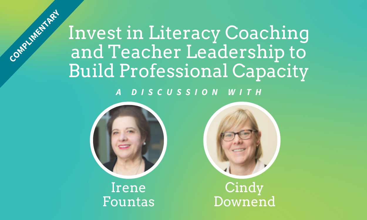 Invest in Literacy Coaching and Teacher Leadership to Build Professional Capacity