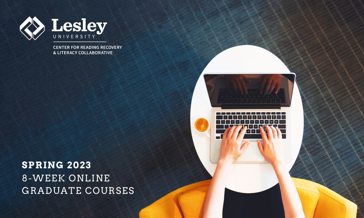 Spring 2023 Online Graduate Courses Lesley University