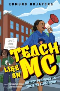 Teach Like an MC book Edmund Adjapong